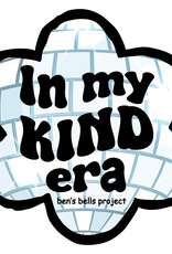 Ben's Bells Vinyl Sticker - In my kind era