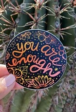 Vinyl Sticker- You Are Enough (Annotated Audrey)