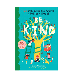 "Be Kind" by Naomi Shulman