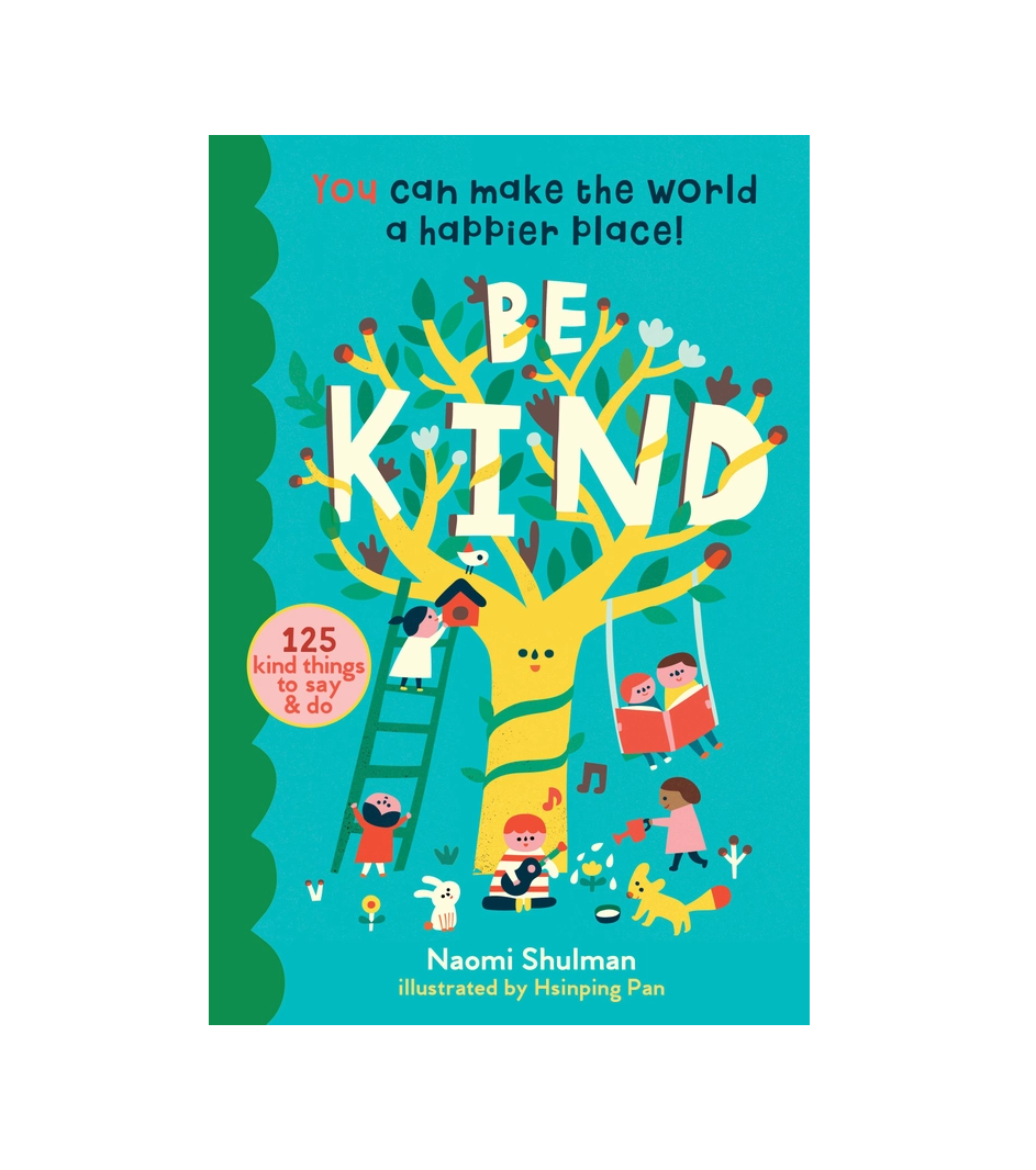 "Be Kind" by Naomi Shulman