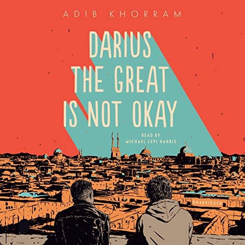 "Darius the Great Is Not Okay"