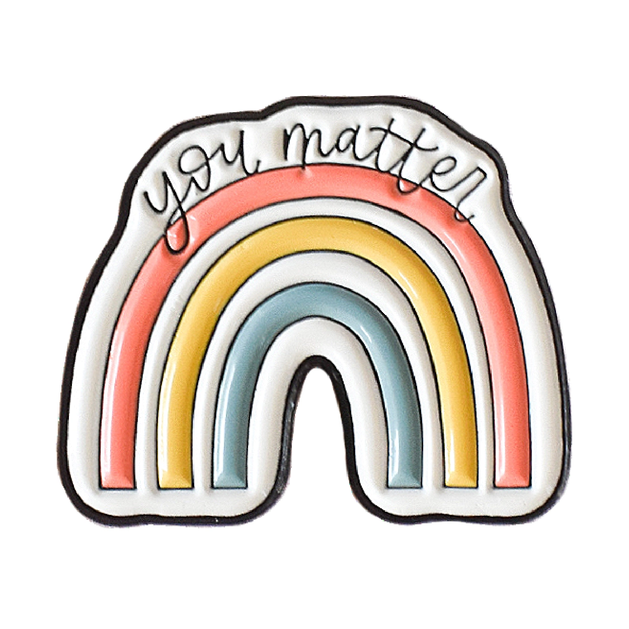 KynYouBelieveIt Enamel Pin - You Matter
