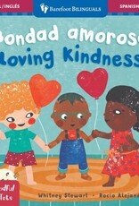 "Mindful Tots: Loving Kindness" Board Book - Bilingual (Spanish & English)