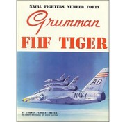 Naval Fighters Grumman F11F Tiger: Naval Fighters #40 SC