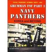 Naval Fighters Grumman F9F Panther: Part.3: US Navy: Korea and Beyond: Naval Fighters #61 softcover