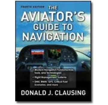 McGraw-Hill Aviators Guide To Navigation 4e 2006 Sc