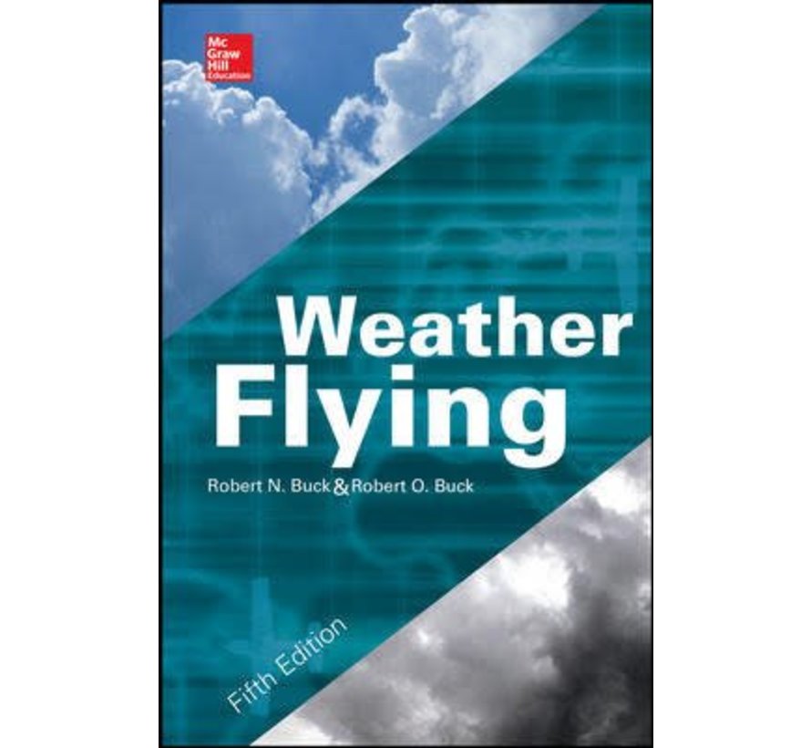 Weather Flying: 5th Edition hardcover