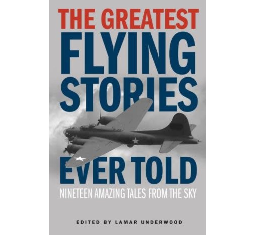 Greatest Flying Stories Ever Told softcover