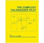 Compleat Taildragger Pilot softcover