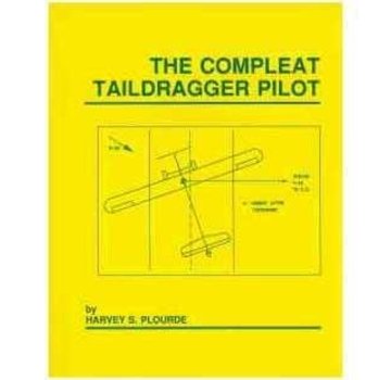 Compleat Taildragger Pilot softcover