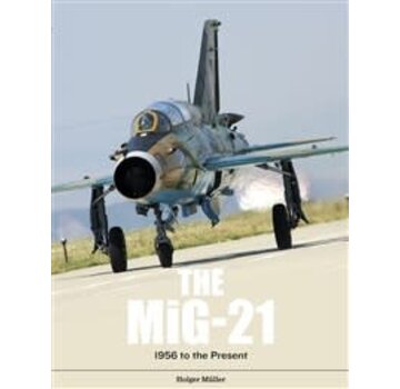 Schiffer Publishing MiG21: Legendary Fighter/ Interceptor hardcover