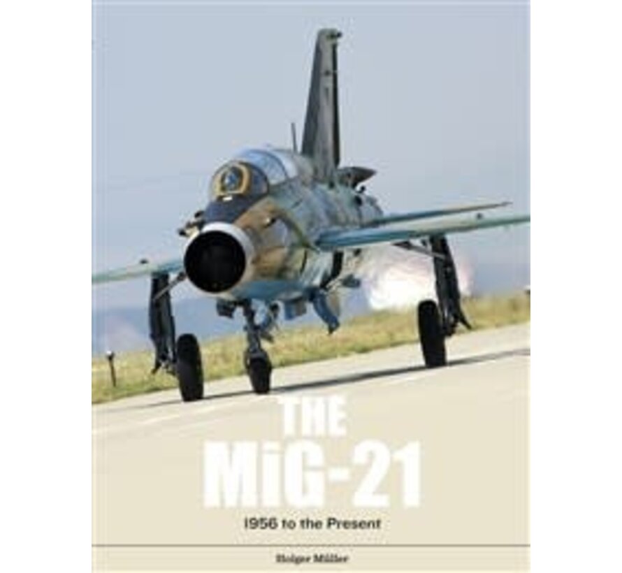 MiG21: Legendary Fighter/interceptor hardcover