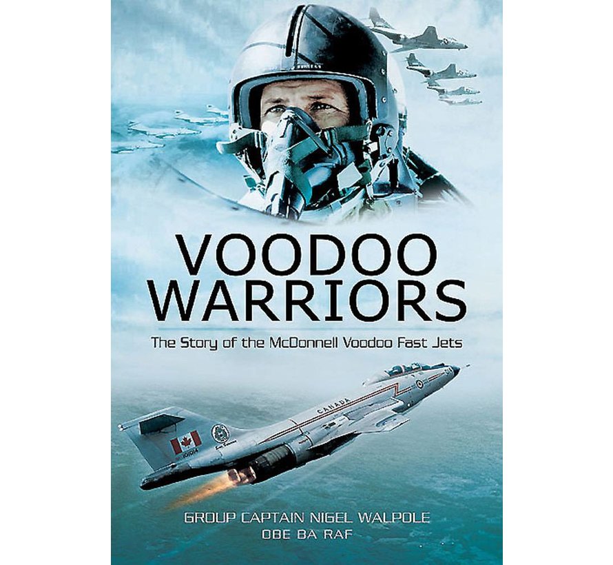 Voodoo Warriors: Story of F101 Fast Jets softcover