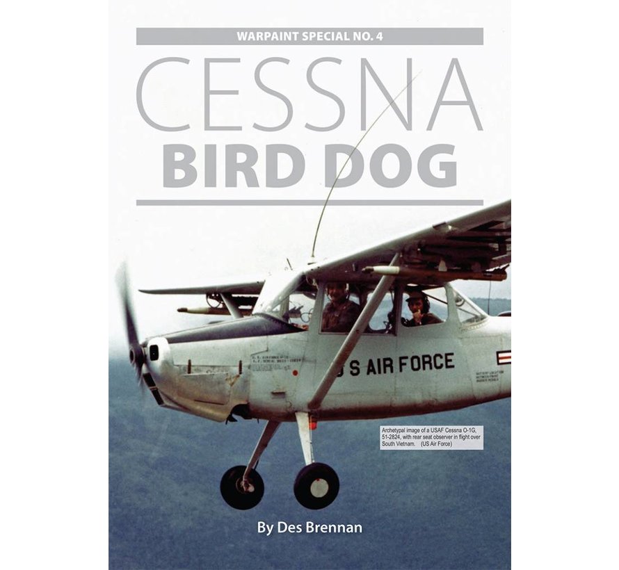 Cessna Bird Dog: WarPaint Special #4 softcover