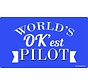 World's OK'est Pilot Sticker