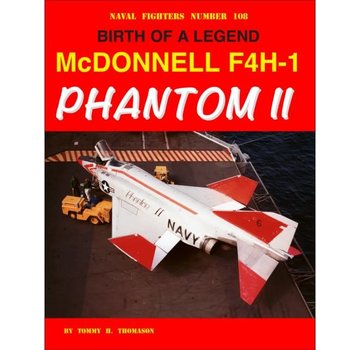 Naval Fighters McDonnell F4H1 Phantom II: Birth of Legend: NF#108 SC