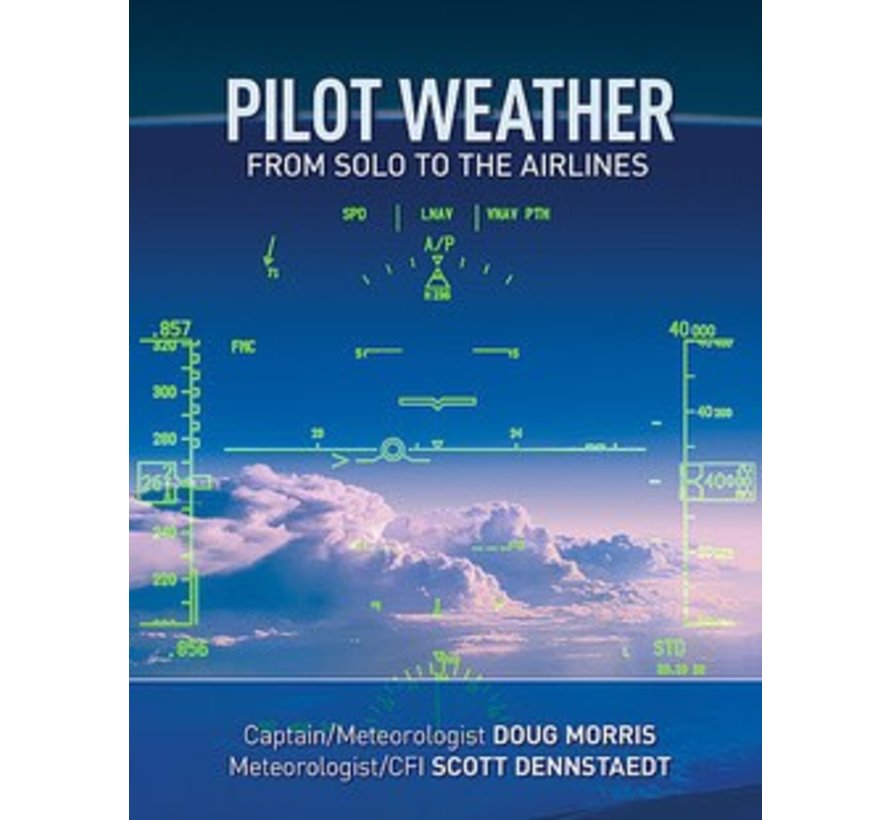 Pilot Weather: From Solo to the Airlines (US) SC
