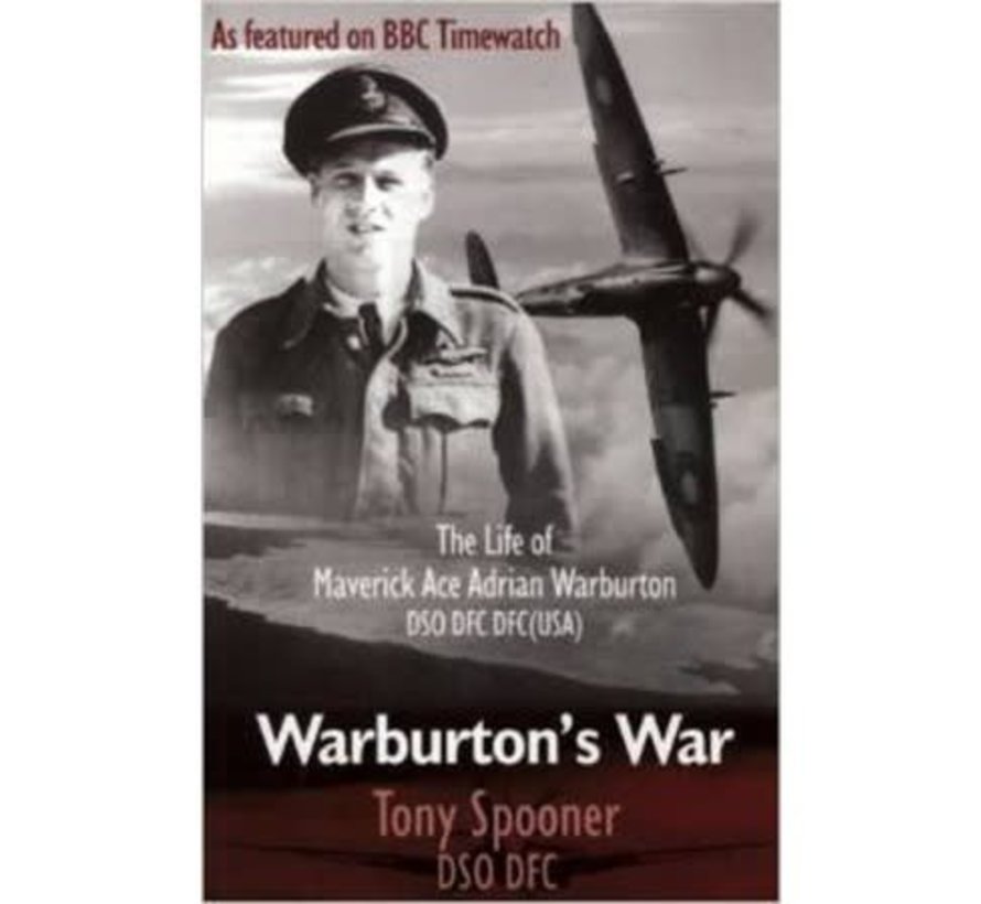 Warburton's War: Maverick Ace Adrian Warburton SC