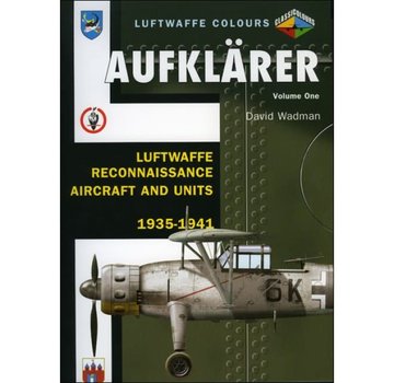 Classic Publications Aufklarer: Luftwaffe Colours: Reconaissance A/C: Volume 1 softcover