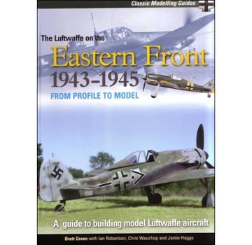Classic Publications Luftwaffe on the Eastern Front: Classic Modelling SC
