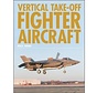 Vertical Take-Off Fighter Aircraft hardcover