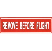 Remove Before Flight Bumper Sticker