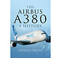 Airbus A380: A History hardcover