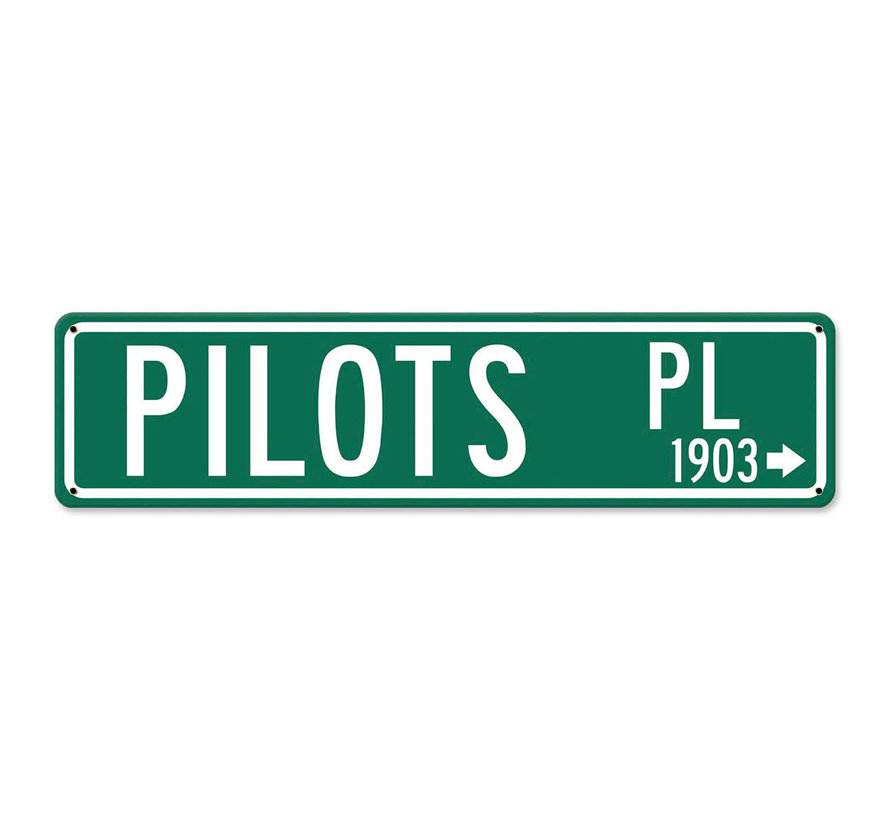 Pilot's Place 1903 Metal Sign