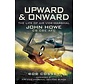 Upward & Onward: Life of AVM John Howe hardcover +SALE+