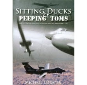 SITTING DUCKS & PEEPING TOMS: TARGETS, UAV HARDCOVER