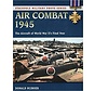 Air Combat 1945: The Aircraft of WWII's Final Year SC