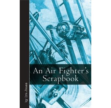 An Air Fighter's Scrapbook (World War I) hardcover