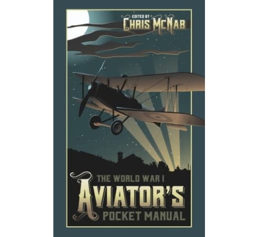 World War I Aviator’s Pocket Manual hardcover