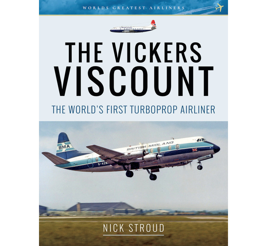 Vickers Viscount: World's Greatest Airliners SC