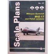 Mushroom Model Publications Mikoyan Mig17 and Polish Versions: MMP Scale Plans #23