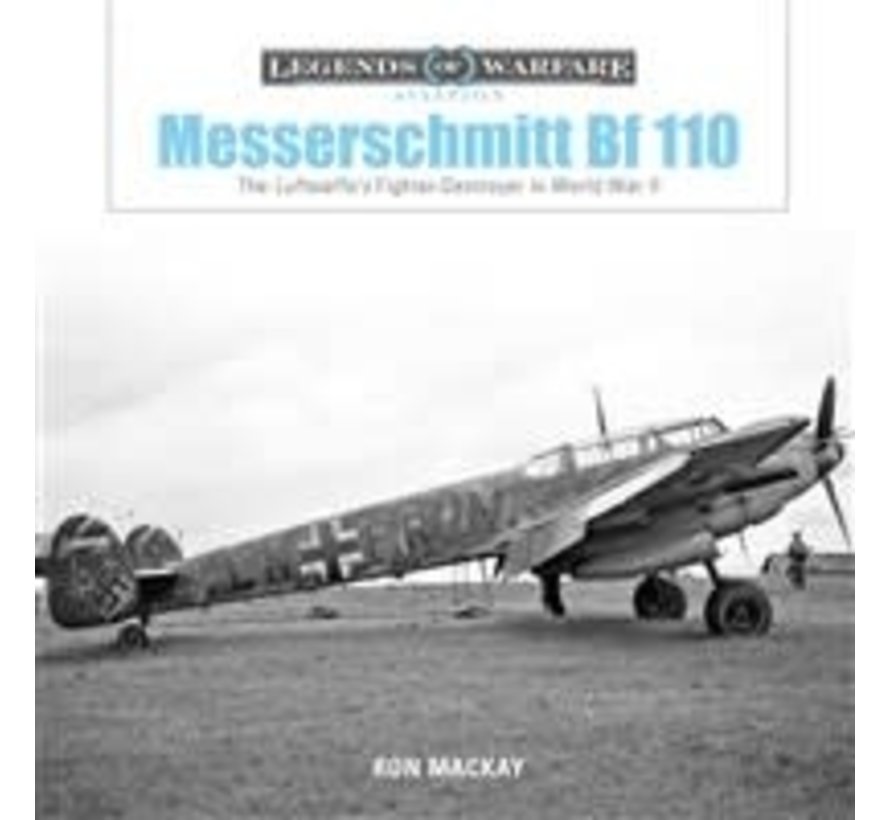 Messerschmitt Bf110: Legends of Warfare HC