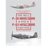 Schiffer Publishing Bell P39 Airacobra P63 Kingcobra Fighters Soviet HC