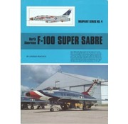 Warpaint North American F100 Super Sabre: Warpaint #4 softcover