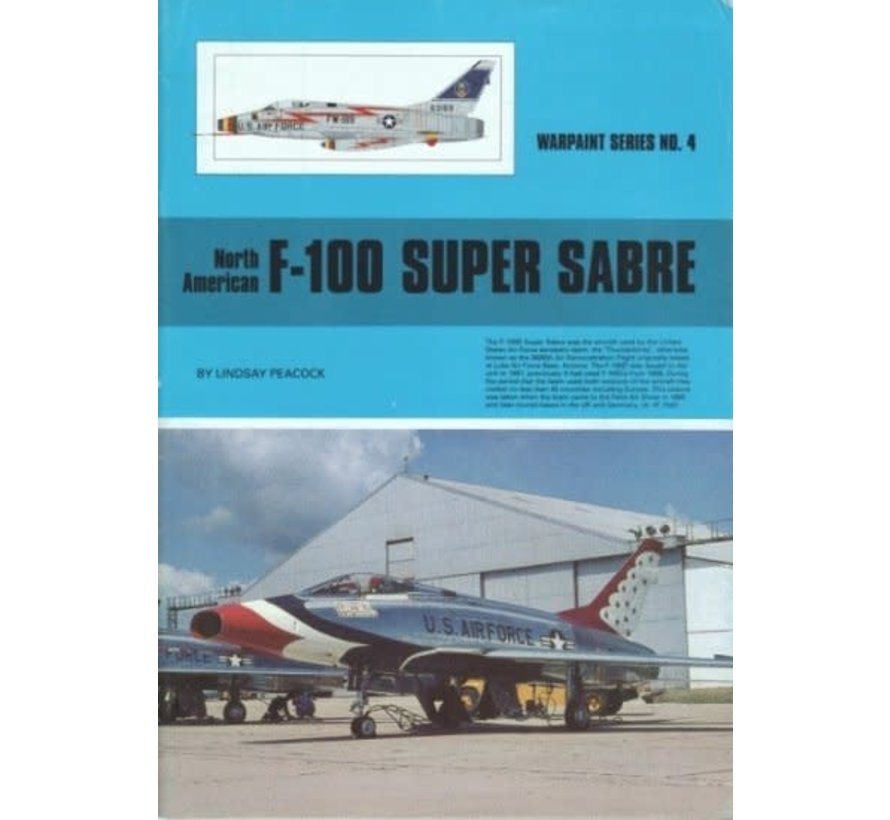North American F100 Super Sabre: Warpaint #4 softcover