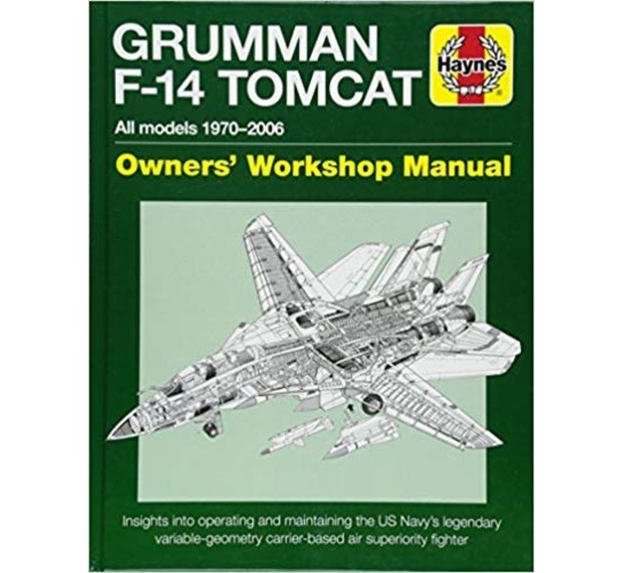 Grumman F14 Tomcat: Owner's Workshop Manual hardcover