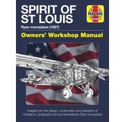 Haynes Publishing Spirit of St. Louis: Owner's Workshop Manual HC