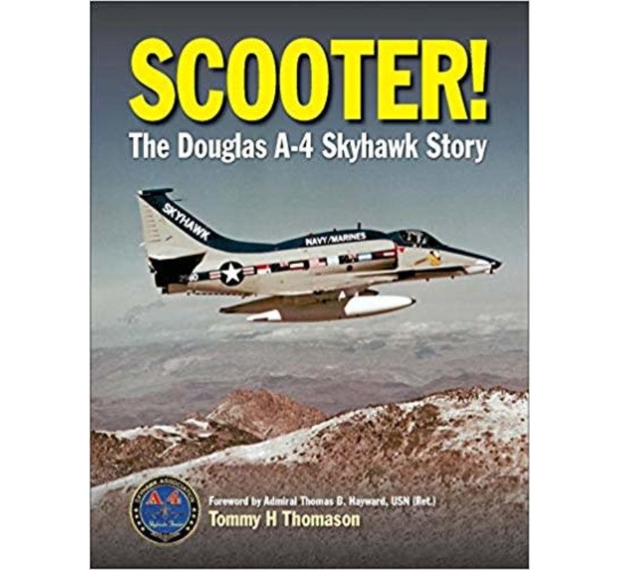 Scooter: Douglas A4 Skyhawk Story hardcover (Revised Edition)