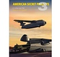 American Secret Projects 3: Airlifters since 1962 hardcover