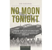 Crecy Publishing No Moon Tonight: Witness to War softcover
