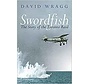 Swordfish: The Story of the Taranto Raid softcover