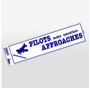 Pilots Make Smoother Approaches Bumper Sticker