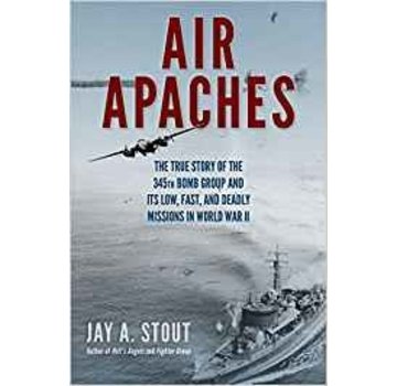 Air Apaches: True Story 345th Bomb Group hardcover