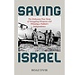 Saving Israel: Smuggling Weapons hardcover