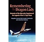 Remembering the Dragon Lady: Legend of U2 softcover