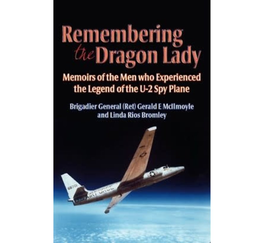 Remembering the Dragon Lady: Legend of U2 softcover